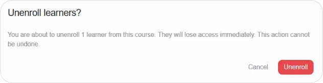 Unenroll learners confirmation